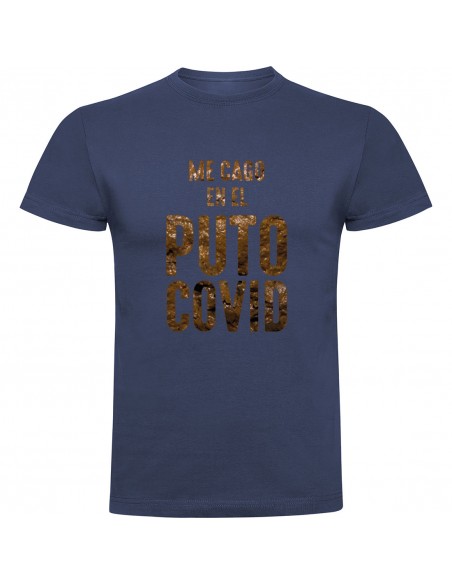 Camiseta me cago en el covid