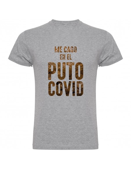 Camiseta me cago en el covid
