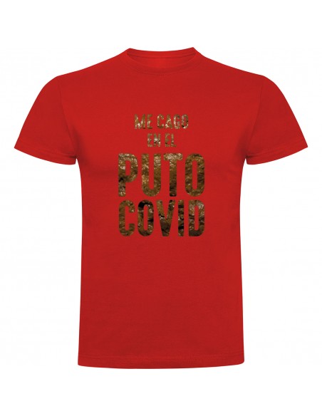 Camiseta me cago en el covid