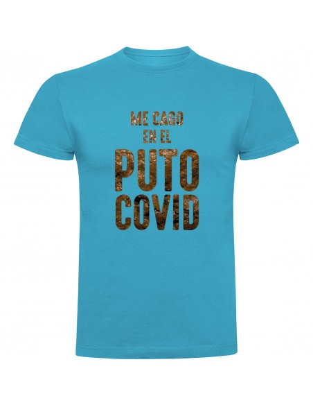 Camiseta me cago en el covid