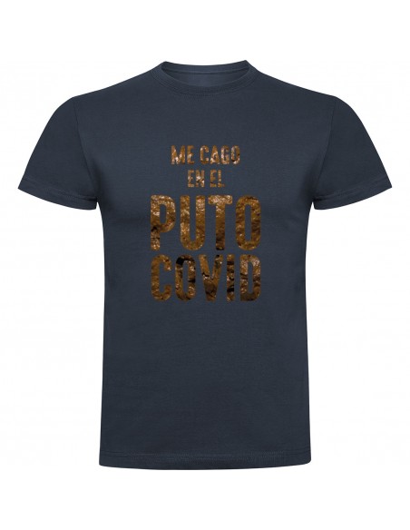Camiseta me cago en el covid
