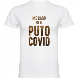 Camiseta me cago en el covid