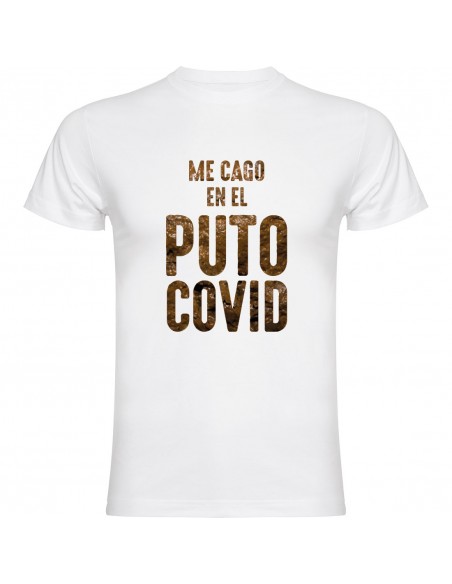 Camiseta me cago en el covid