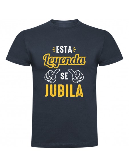 Camiseta esta leyenda se jubila