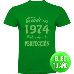 Camiseta creado en ____ madurado a la perfección 2
