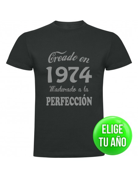 Camiseta creado en ____ madurado a la perfección