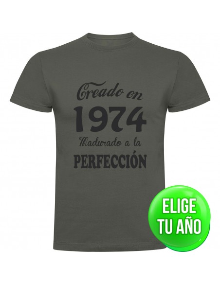 Camiseta creado en ____ madurado a la perfección