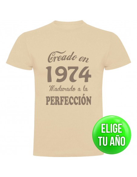 Camiseta creado en ____ madurado a la perfección