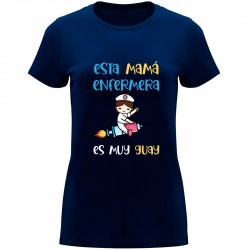 Camiseta esta mamá enfermera es muy guay