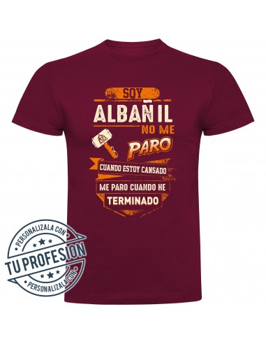 Camiseta soy albañil, no me paro cuando estoy cansado, me paro cuando he terminado