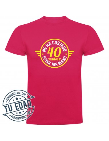 Camiseta me ha costado 40 años estar tan bueno