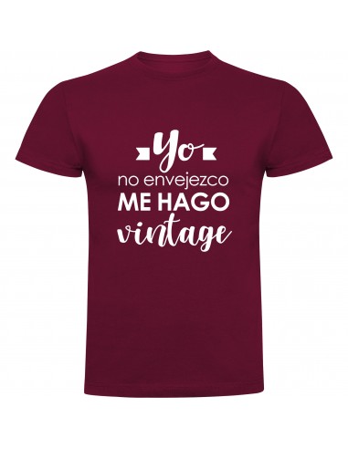 Camiseta yo no envejezco, me hago vintage