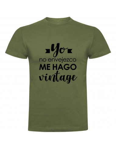 Camiseta yo no envejezco, me hago vintage